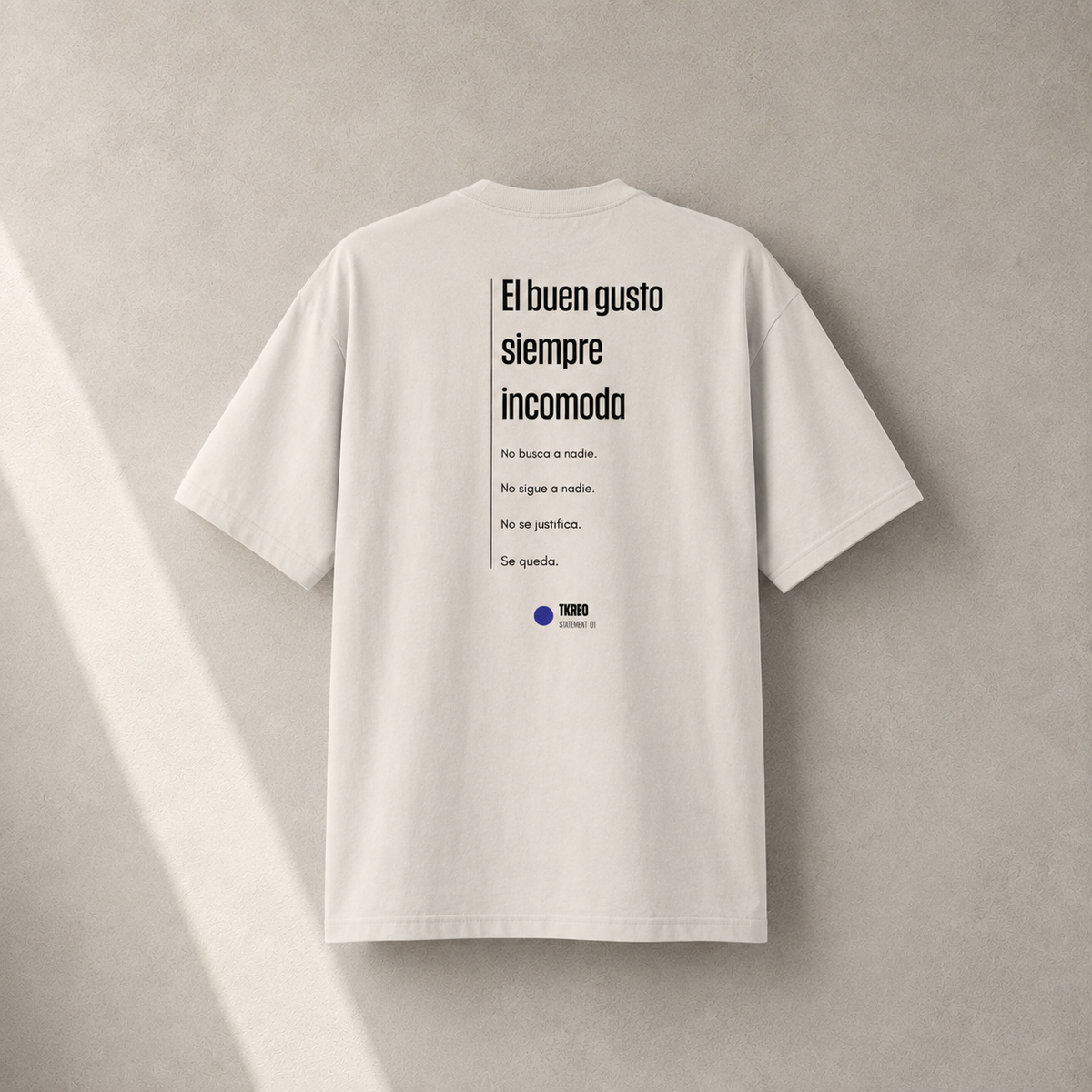 T-shirt TKREO STATEMENT 01 - Le bon goût dérange toujours